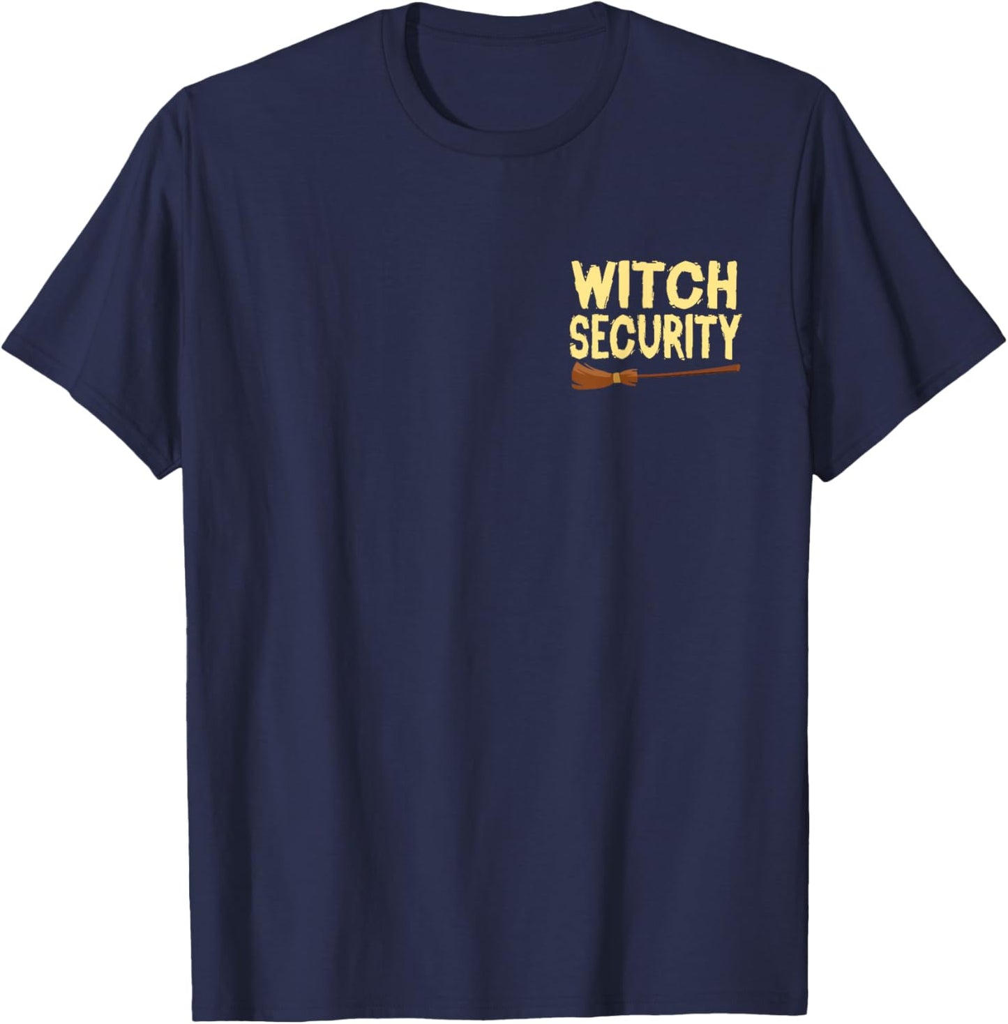 Witch Security Halloween Costume For Couple and Parents T-Shirt - T-Shirt | Navy