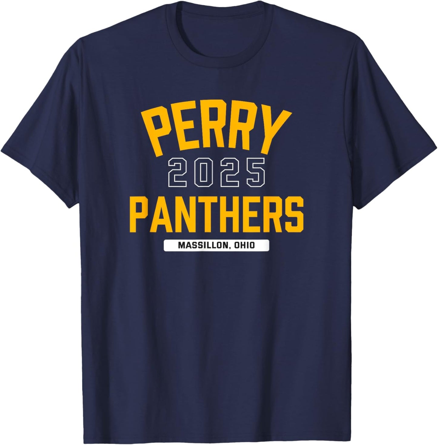 Perry Panthers Massillon, Ohio 2025 T-Shirt - T-Shirt | Navy