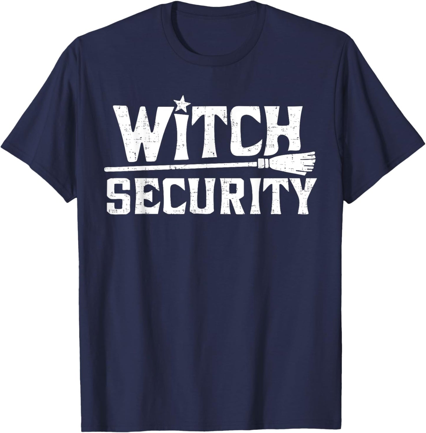 Witch Costume Women or Funny Mom Witch Security T-Shirt - T-Shirt | Navy