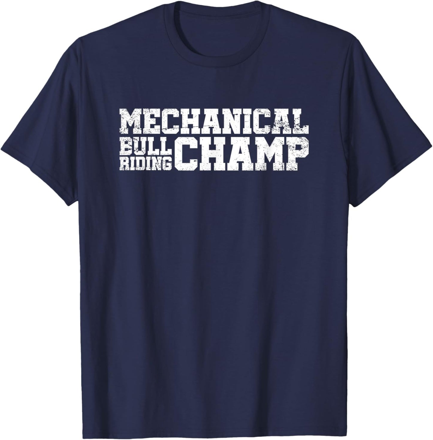 Mechanical Bull Riding Champ T-Shirt - T-Shirt | Navy