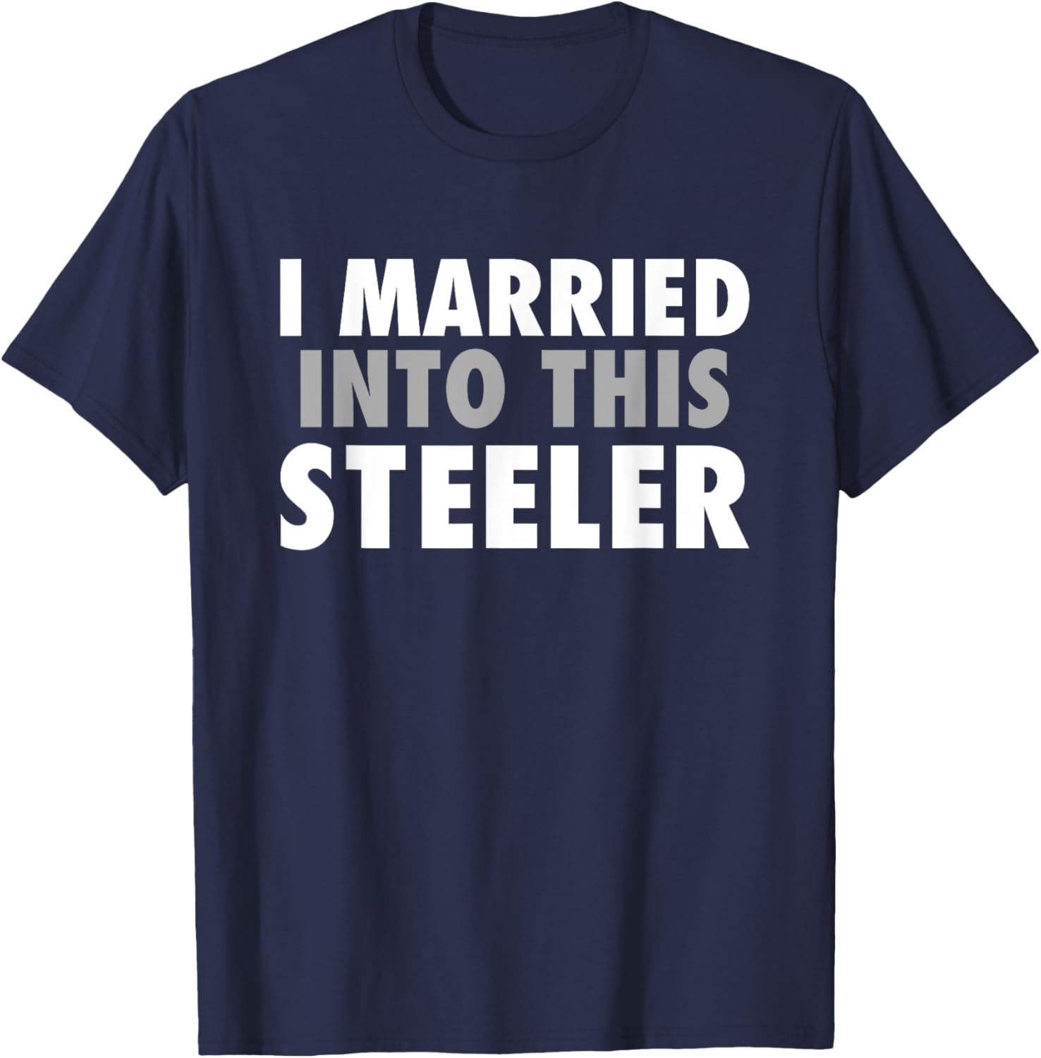 Steelers Fontana I Married Into This HS T-Shirt - T-Shirt | Navy
