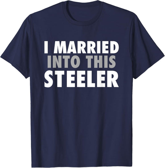 Steelers Fontana I Married Into This HS T-Shirt - T-Shirt | Navy