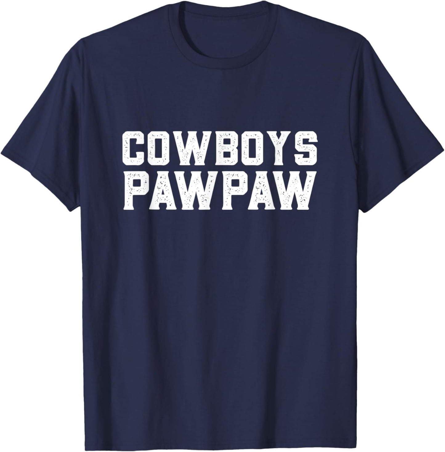 Cowboys West My Favorite Name Pawpaw HS T-Shirt - T-Shirt | Navy