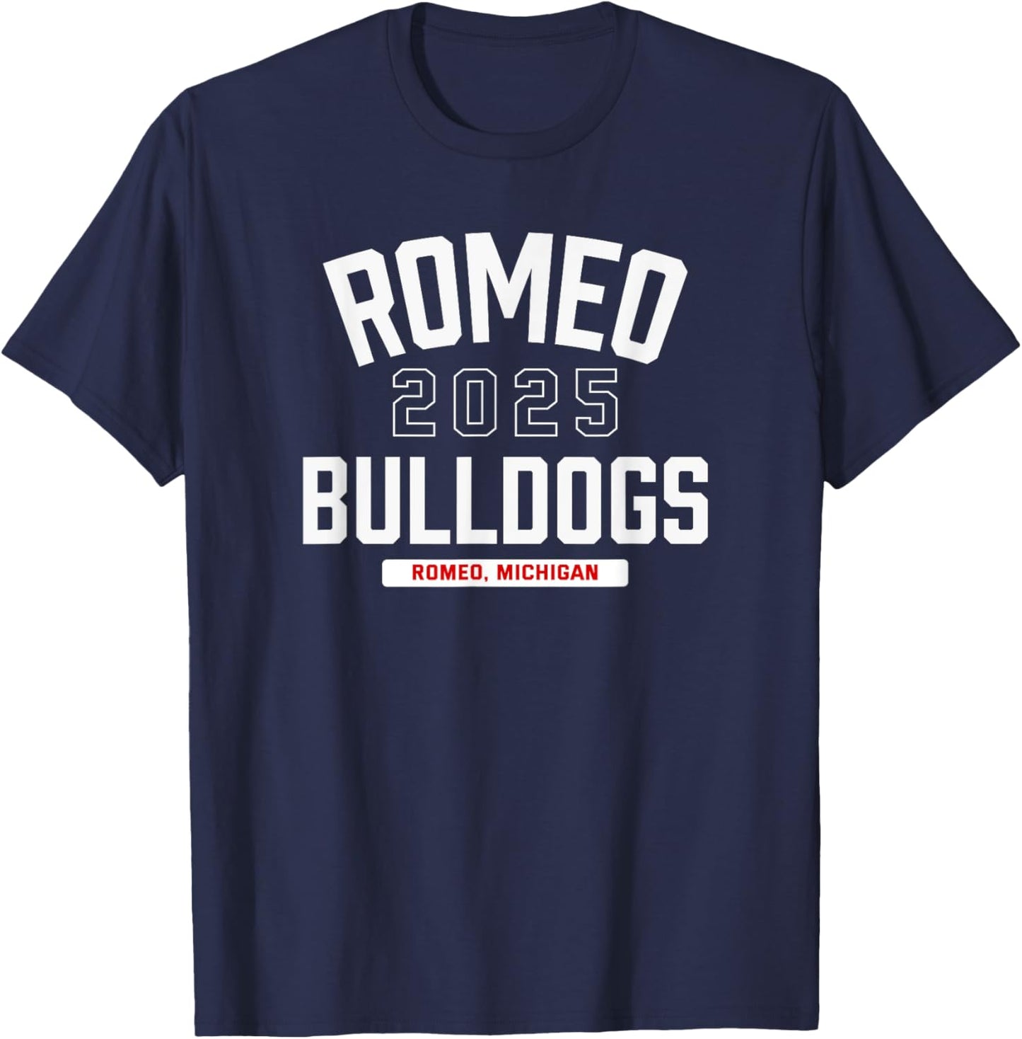 Romeo Bulldogs Romeo, Michigan 2025 T-Shirt - T-Shirt | Navy