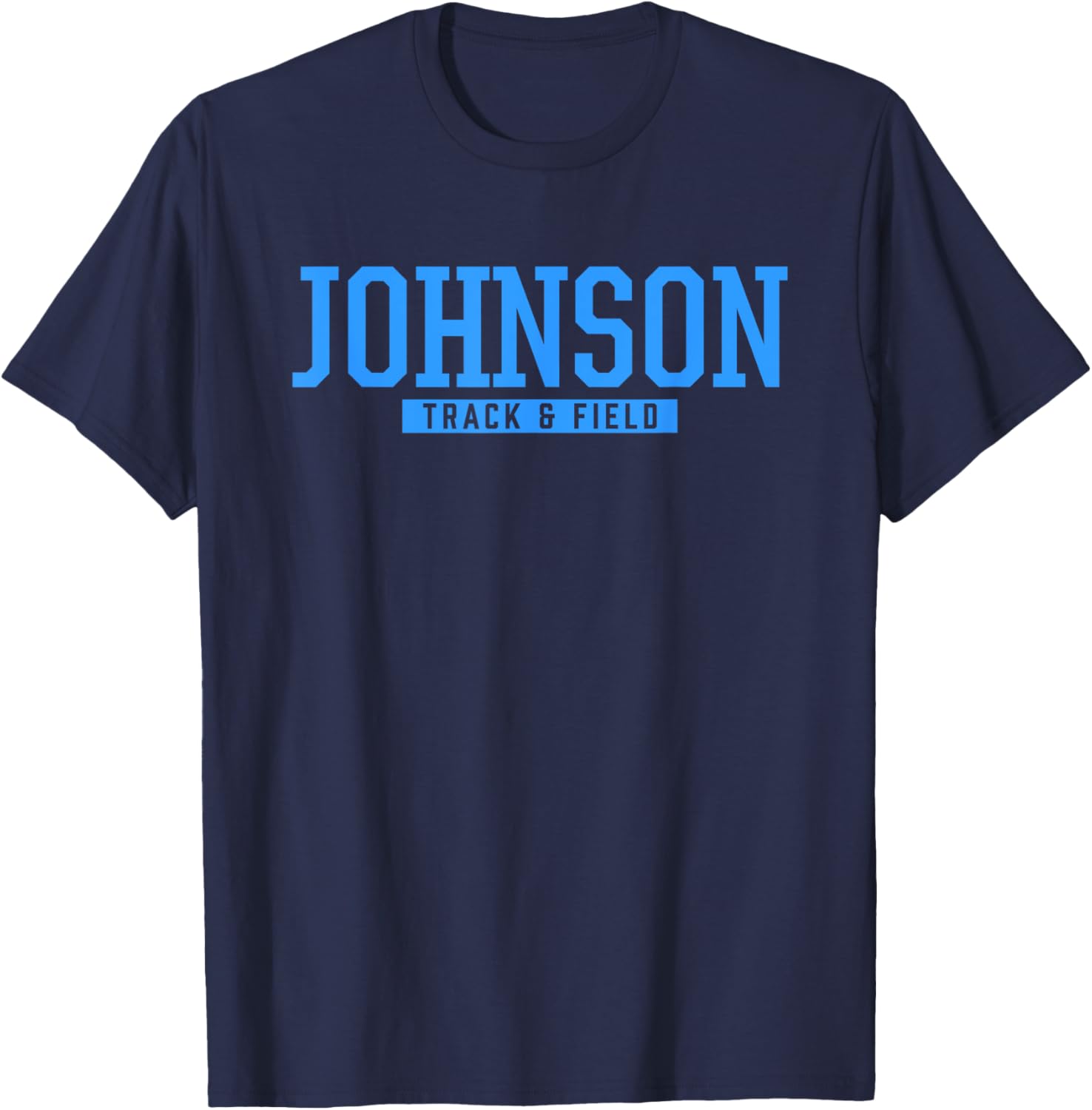 Johnson High School Track & Field T-Shirt - T-Shirt | Navy