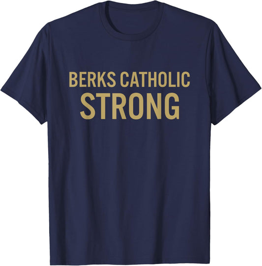Berks Catholic High School Strong T-Shirt - T-Shirt | Navy