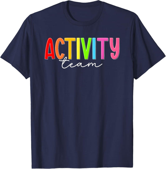 Activity Team Activity Director Crew Activity Assistant Team T-Shirt - T-Shirt | Navy