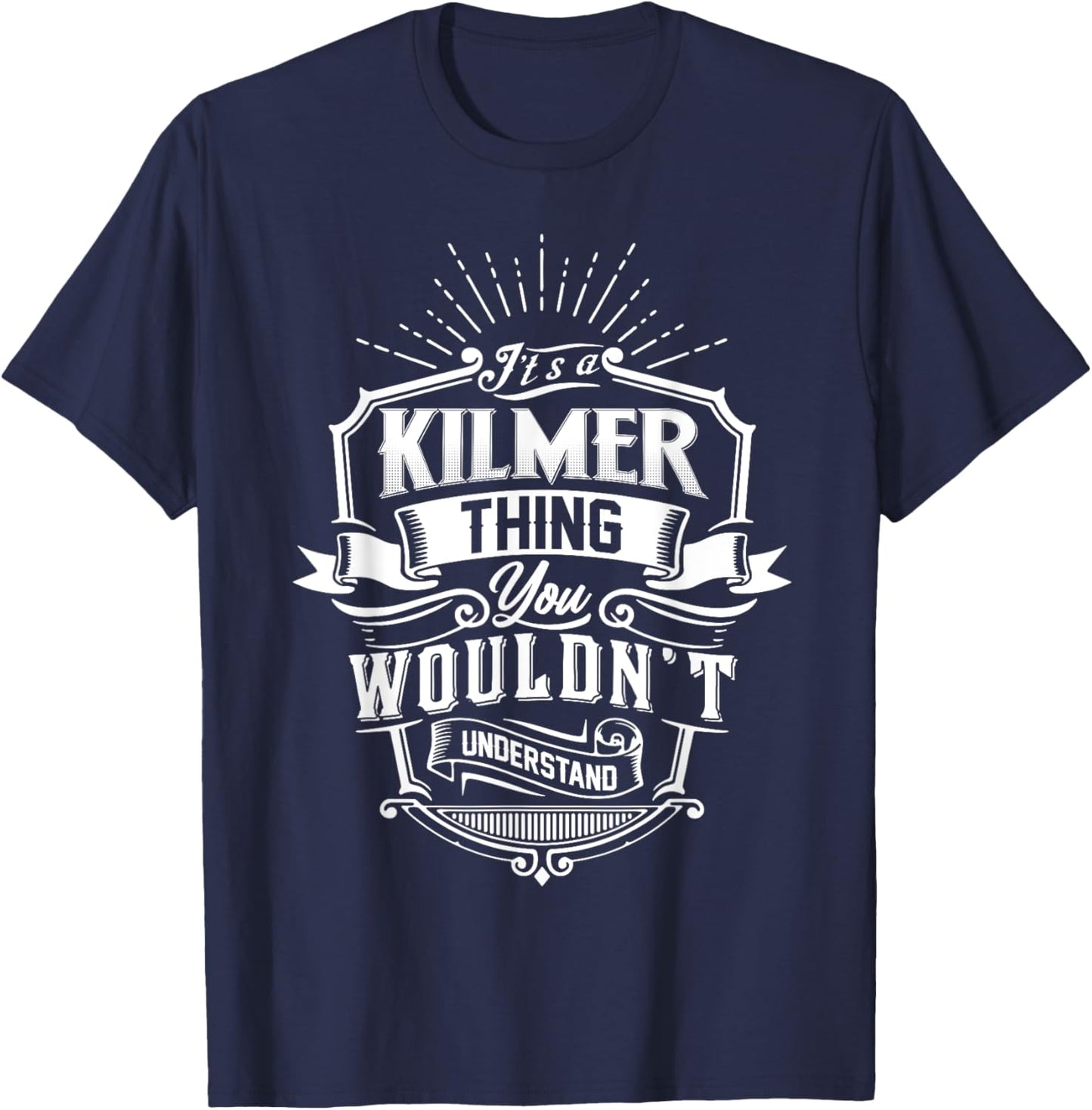 It's A KILMER Thing You Wouldn't Understand Name Vintage T-Shirt - T-Shirt | Navy