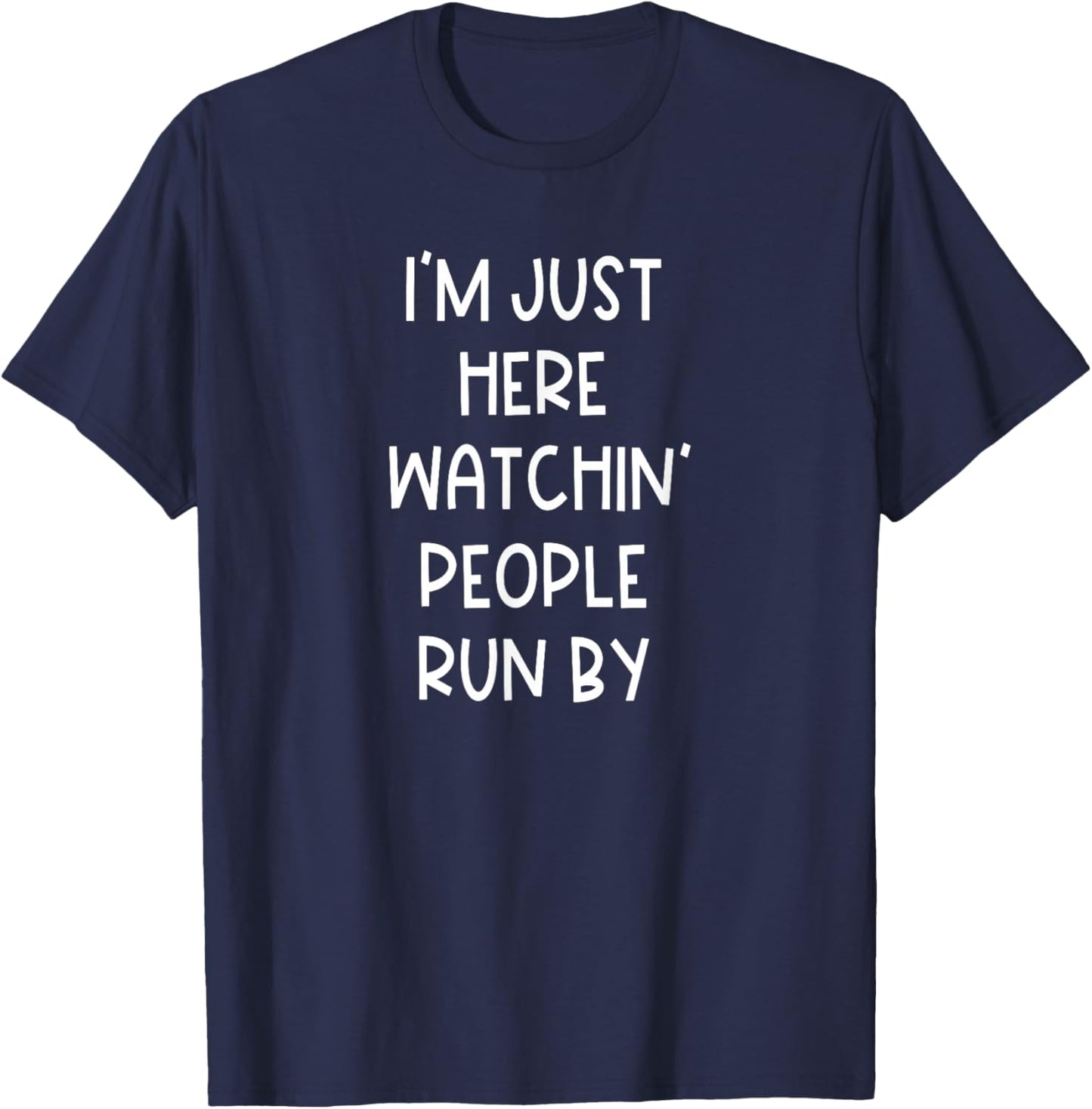 Funny Marathon Spectator Saying Runner Support Cheering Crew T-Shirt - T-Shirt | Navy