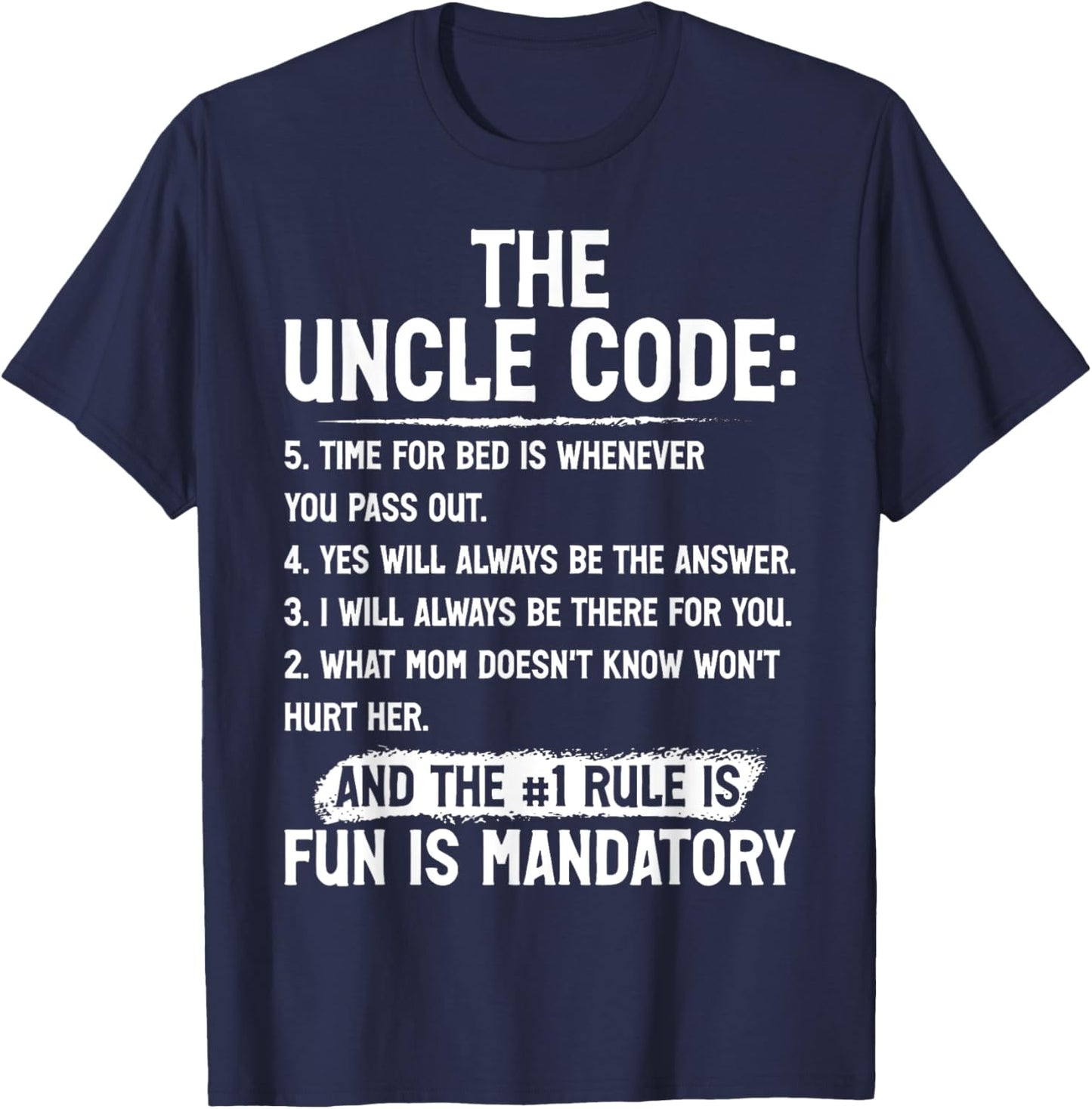 Funny Uncle Gifts From Niece Nephew Funny the Uncle Code T-Shirt - T-Shirt | Navy