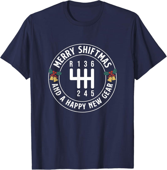 Merry Shiftmas And A Happy New Gear - Car Guy Auto Mechanic T-Shirt - T-Shirt | Navy