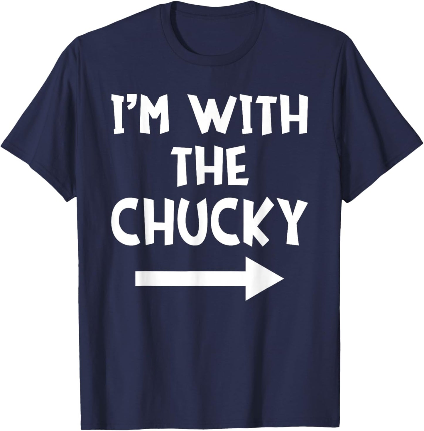 I'm With The Chucky Funny Matching Couple Halloween Costume T-Shirt - T-Shirt | Navy