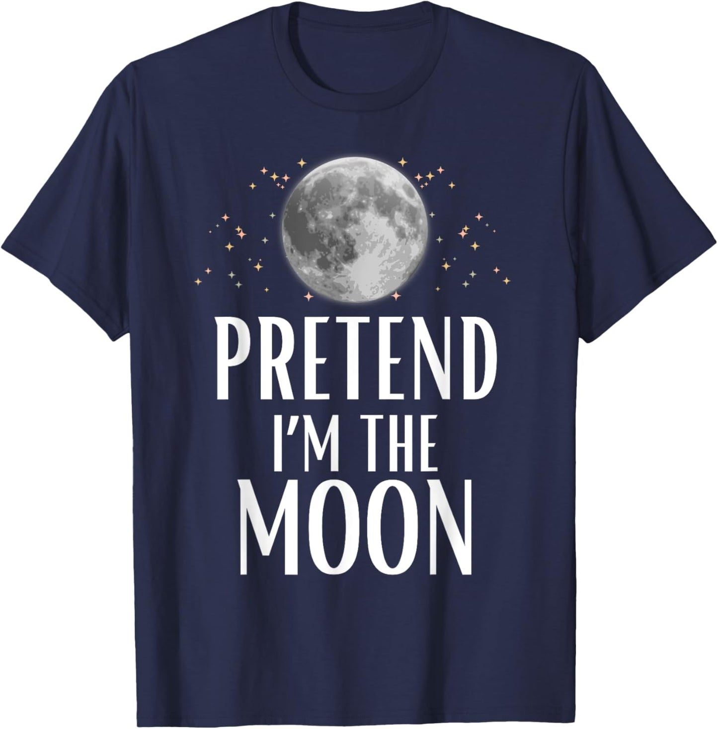 Pretend I'm The Moon Halloween Costume Matching Group Kids T-Shirt - T-Shirt | Navy