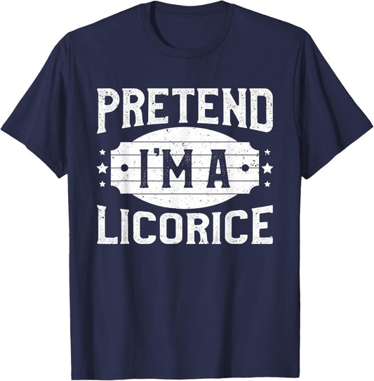 Pretend I'm A Licorice Matching Costume Lazy Halloween Party T-Shirt - T-Shirt | Navy