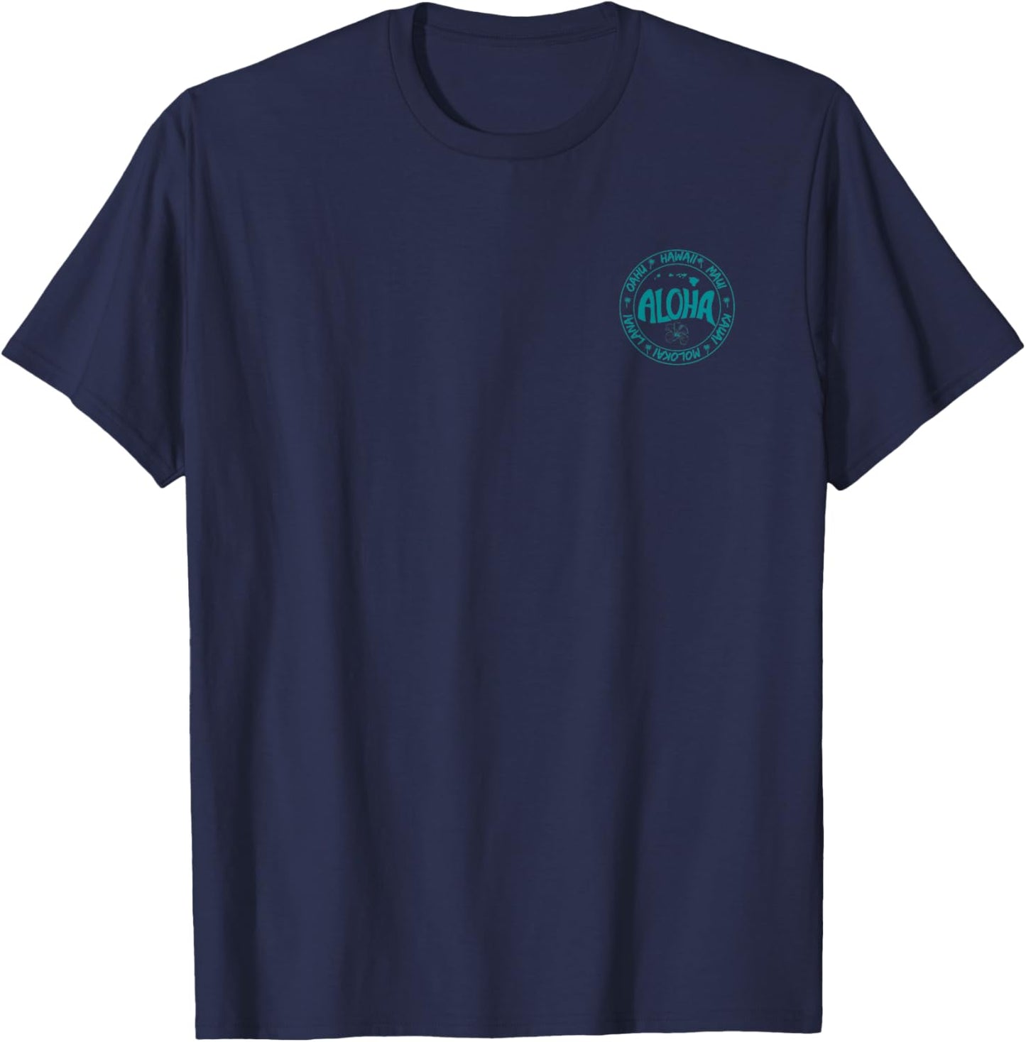 Aloha Hawaii, Oahu, Maui, Kauai, Molokai, and Lanai T-Shirt - T-Shirt | Navy