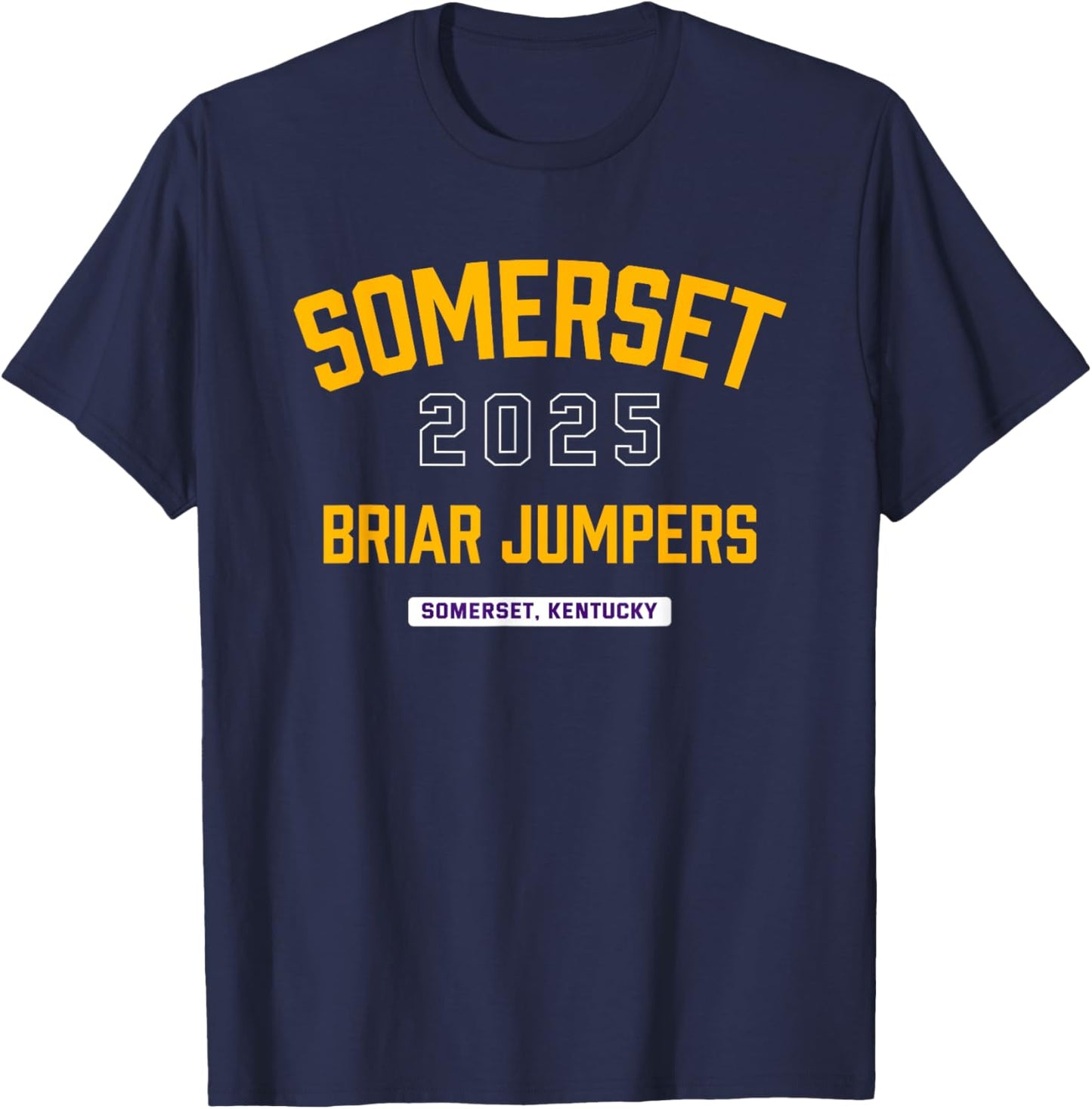 Somerset Briar Jumpers Somerset, Kentucky 2025 T-Shirt - T-Shirt | Navy