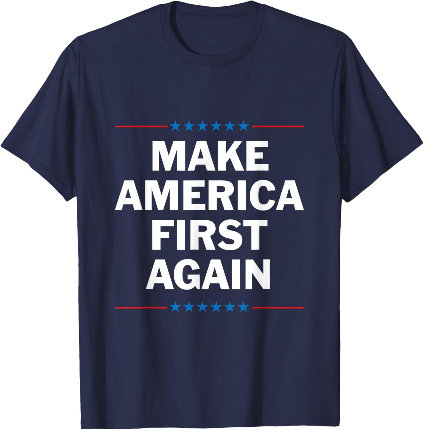 Make America First Again T-Shirt - T-Shirt | Navy