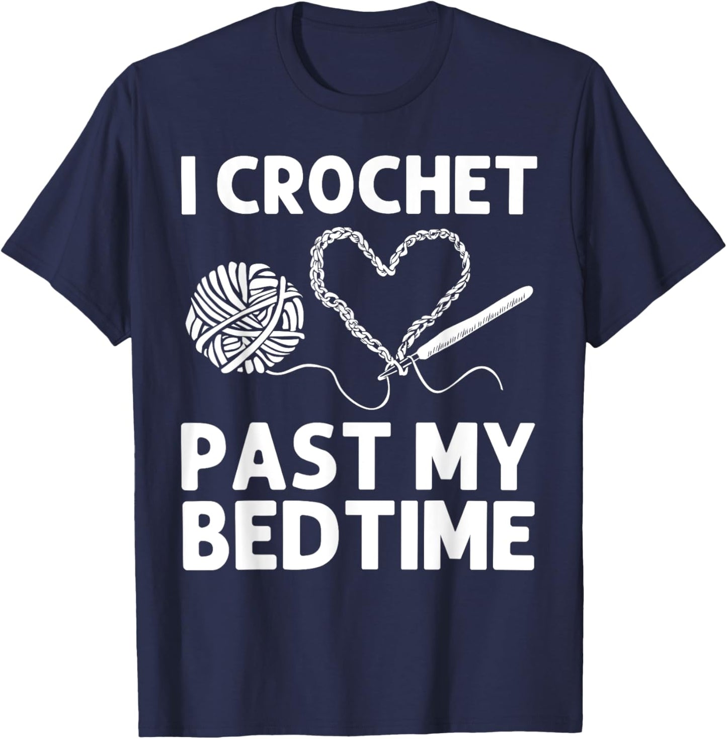 Best Crocheting Art Women Crocheter Crochet Lover T-Shirt - T-Shirt | Navy