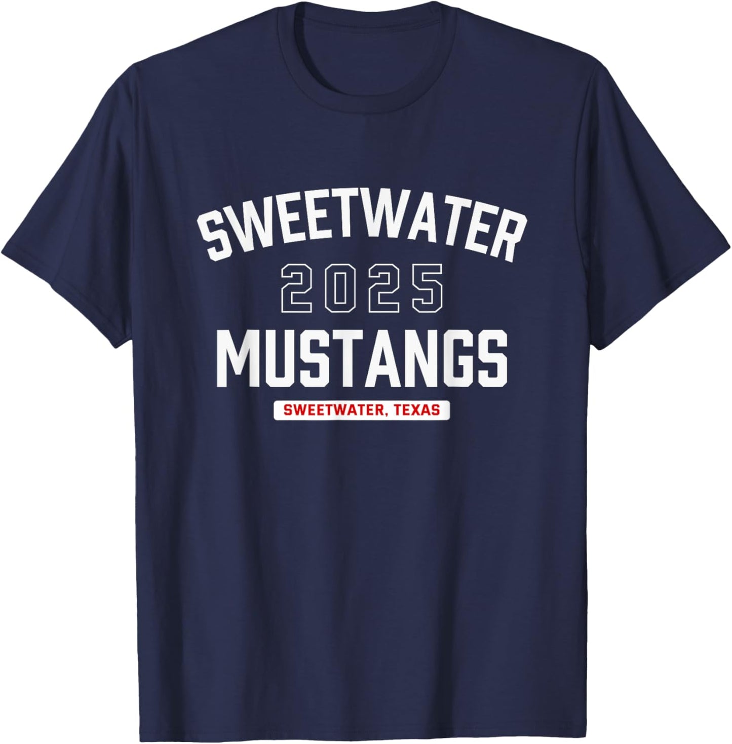 Sweetwater Mustangs Sweetwater, Texas 2025 T-Shirt - T-Shirt | Navy