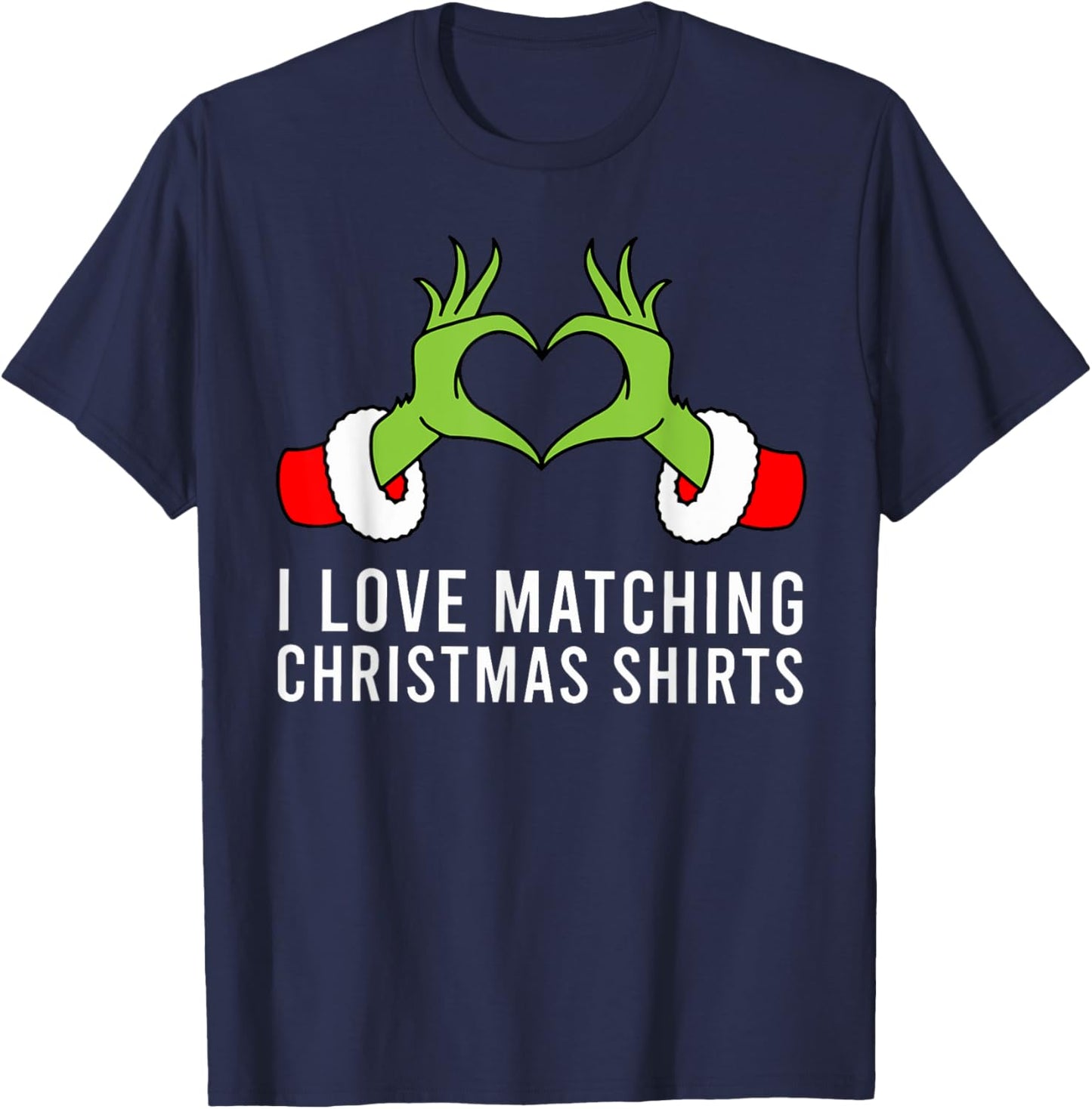 I Love Matching Christmas Shirts But I Don't Xmas Couples T-Shirt - T-Shirt | Navy