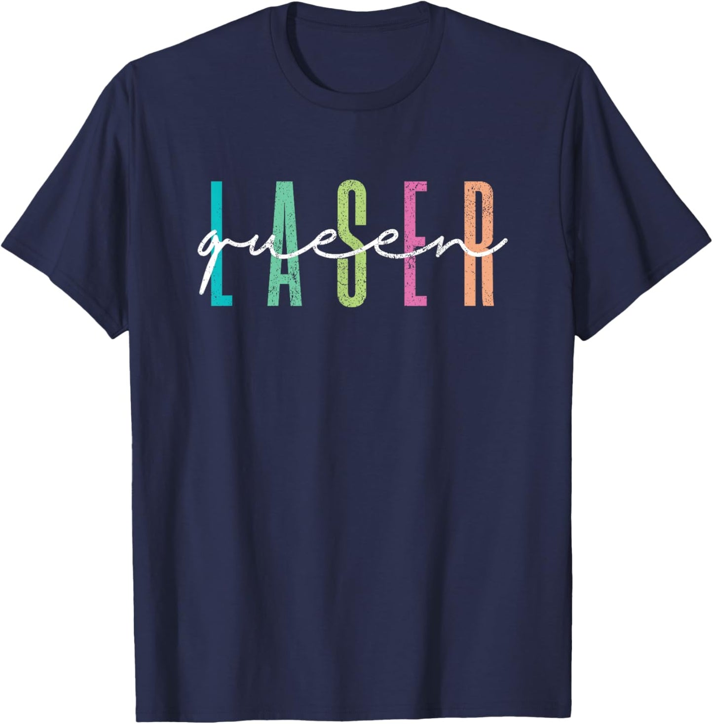 Vintage Laser Queen Laser Technician Laser Tech T-Shirt - T-Shirt | Navy