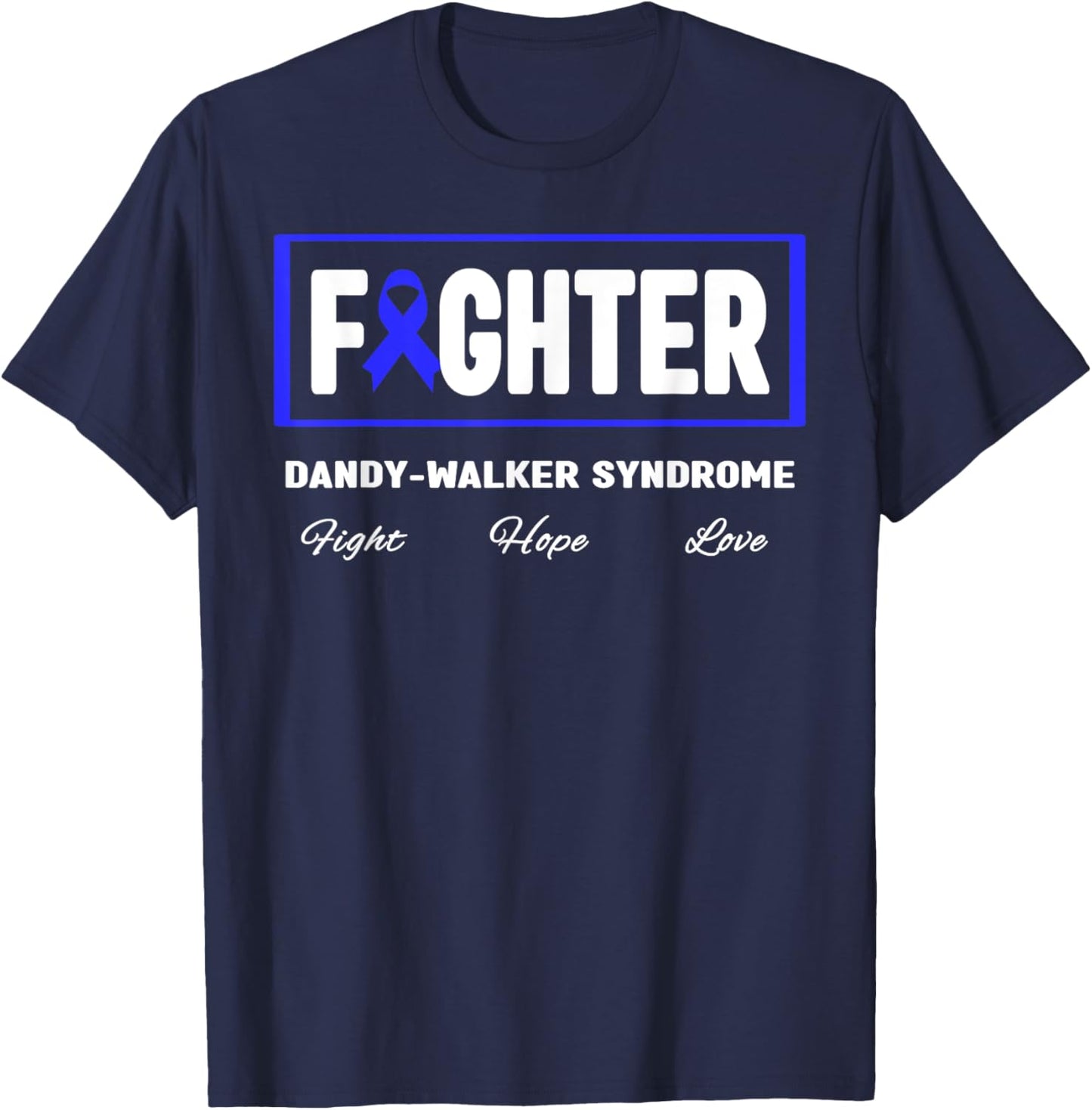Blue Ribbon Fighter Shirt - Dandy-Walker Syndrome Awareness T-Shirt - T-Shirt | Navy