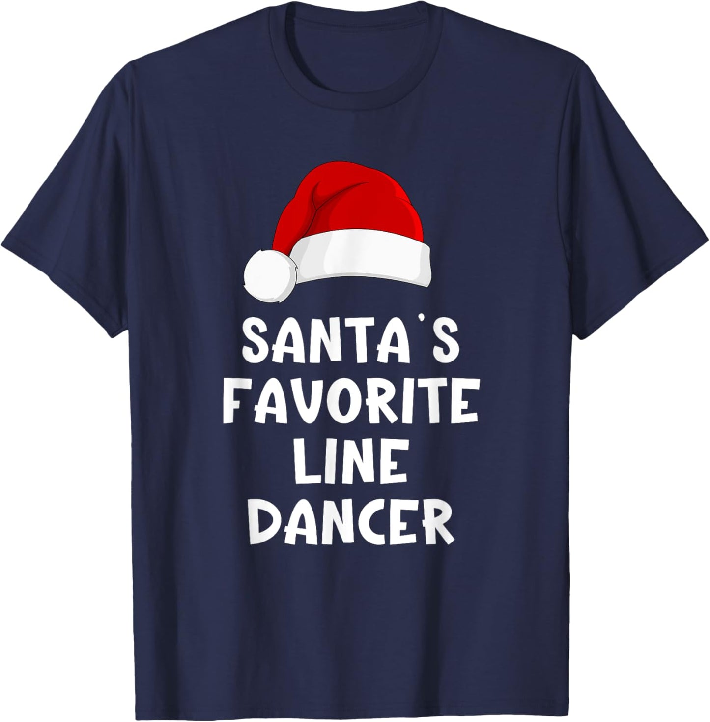 Christmas Santa's Favorite Line Dancer Funny Dancing Dance T-Shirt - T-Shirt | Navy