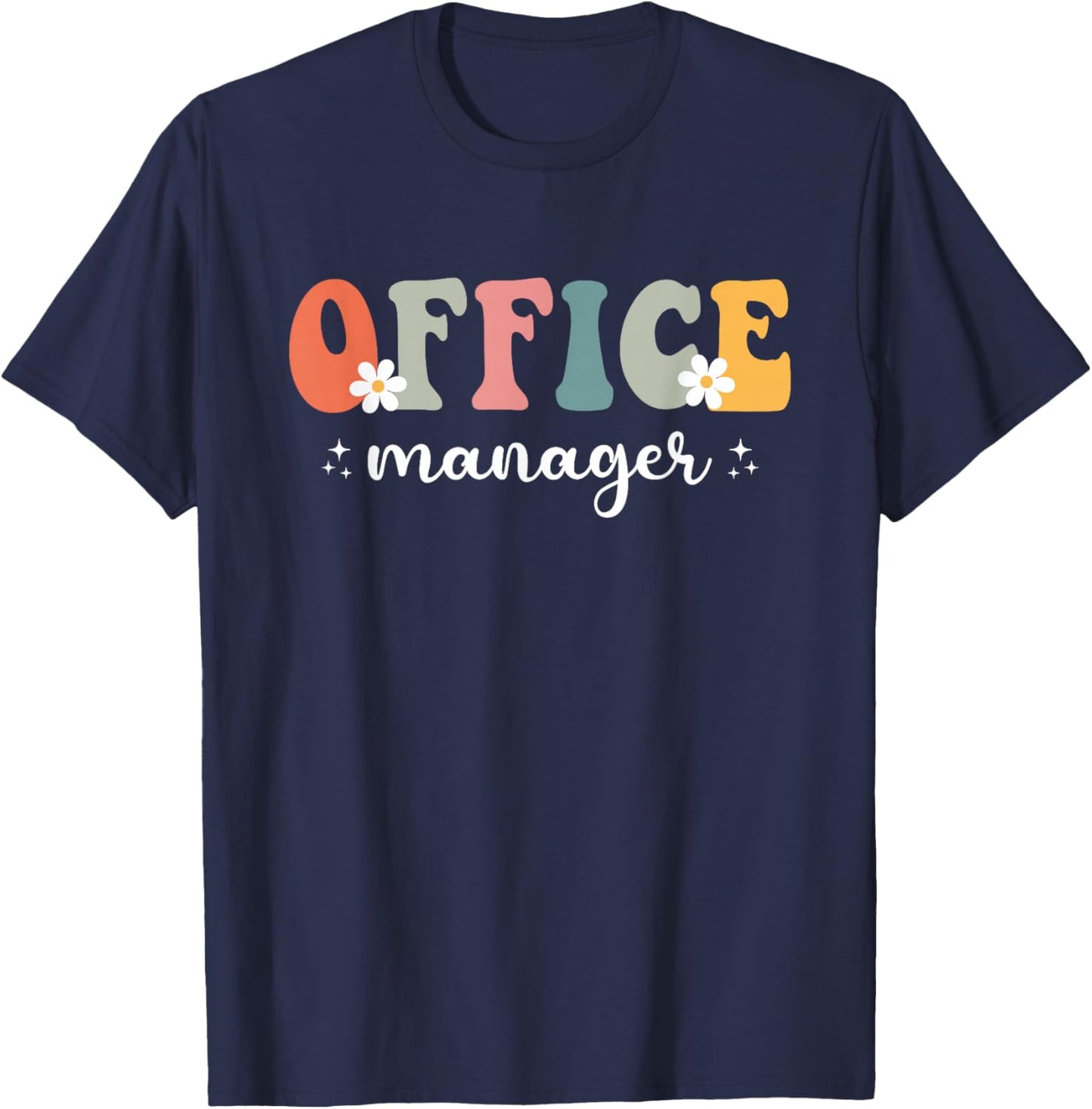 Office Manager Appreciation Retro Groovy Men T-Shirt - T-Shirt | Navy