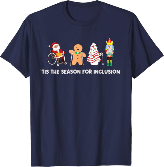 Tis The Season For Inclusion OT PT SLP Therapist Christmas T-Shirt - T-Shirt | Navy