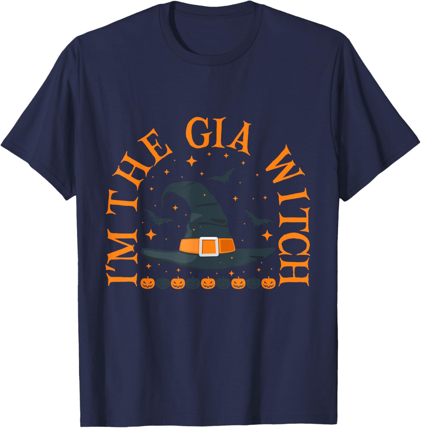 Im the Gia Witch Shirt Halloween Matching Group Costume T-Shirt - T-Shirt | Navy