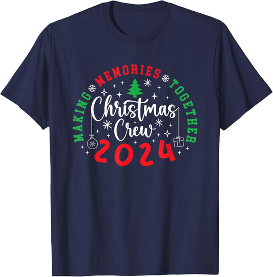 Christmas Crew 2024 Making Memories Together Xmas Pajamas T-Shirt - T-Shirt | Navy