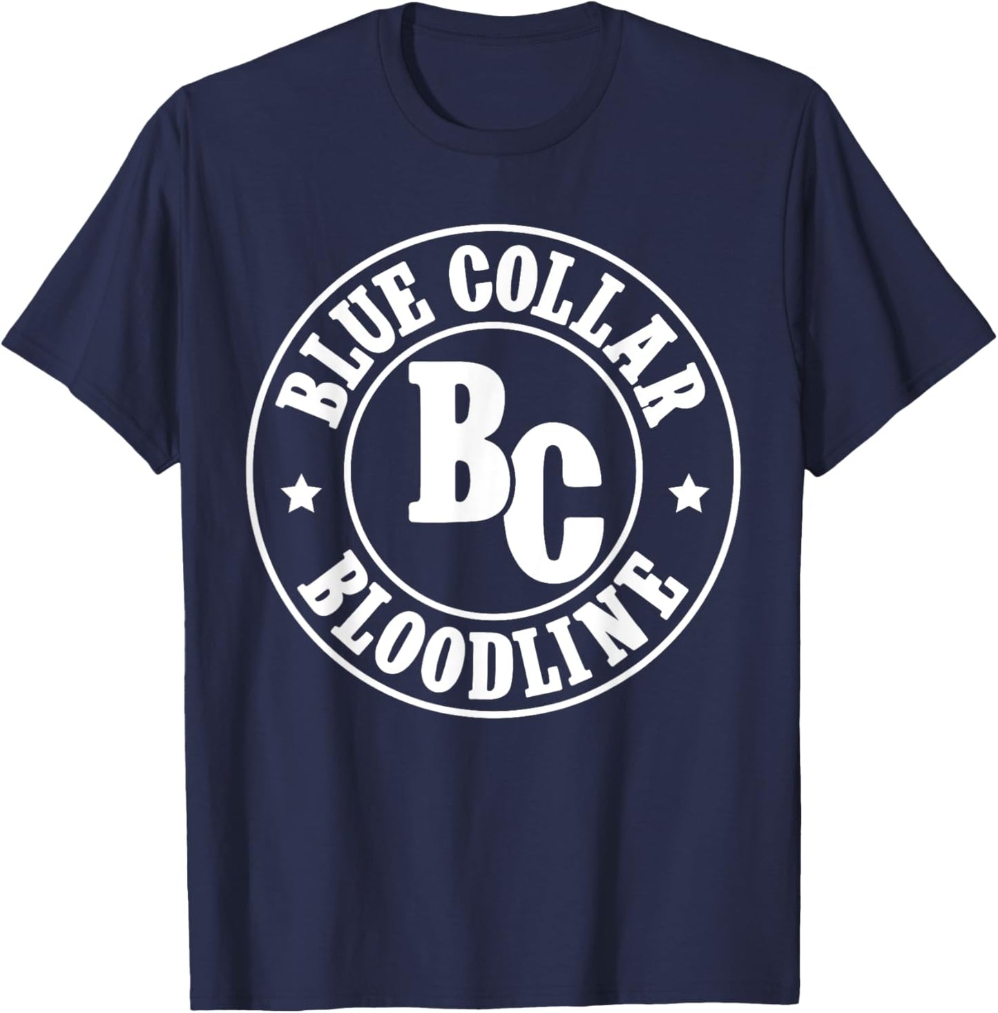 Blue Collar Bloodline Blue Collar Family Blue Collar T-Shirt - T-Shirt | Navy