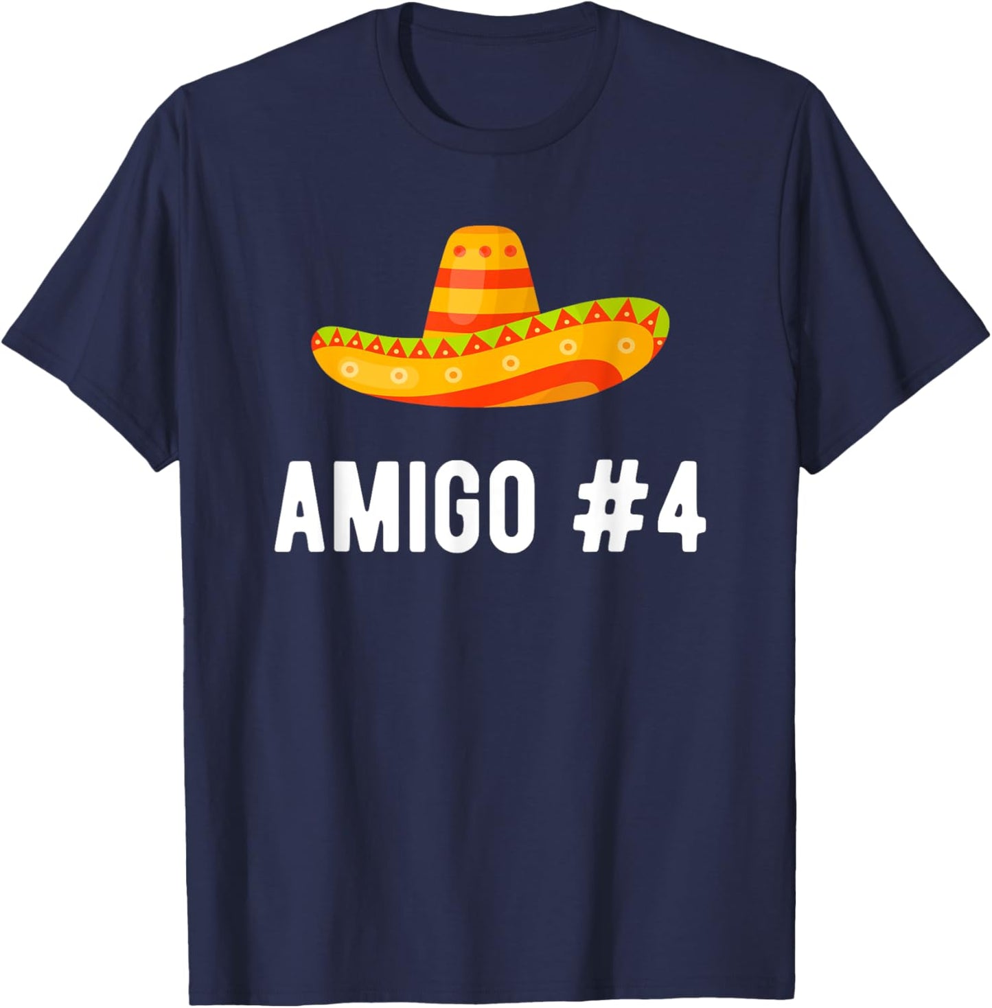 Halloween Group Matching Costume Funny Mexican Amigo #4 T-Shirt - T-Shirt | Navy