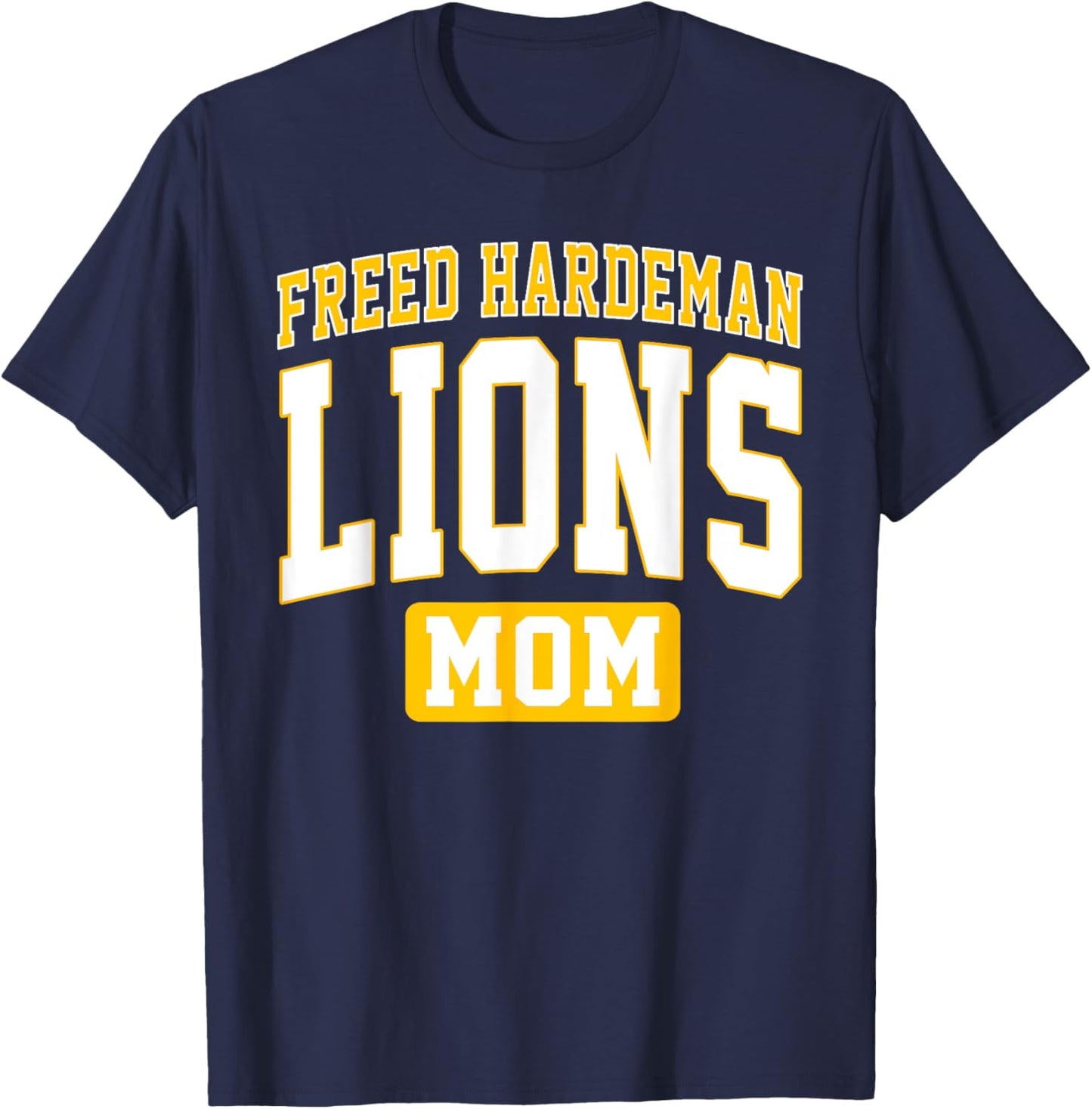 Freed-Hardeman University Lions Mom Arch Vintage Design T-Shirt - T-Shirt | Navy