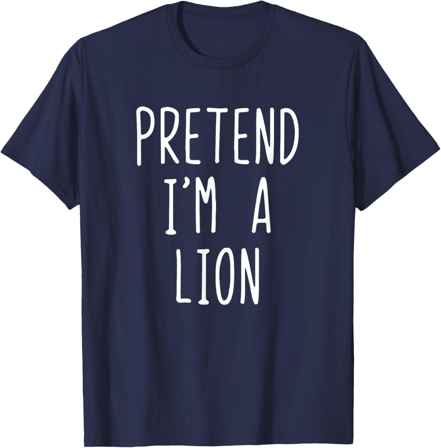 Pretend I'm Lion Costume Halloween Funny Lazy Adult Kids T-Shirt - T-Shirt | Navy
