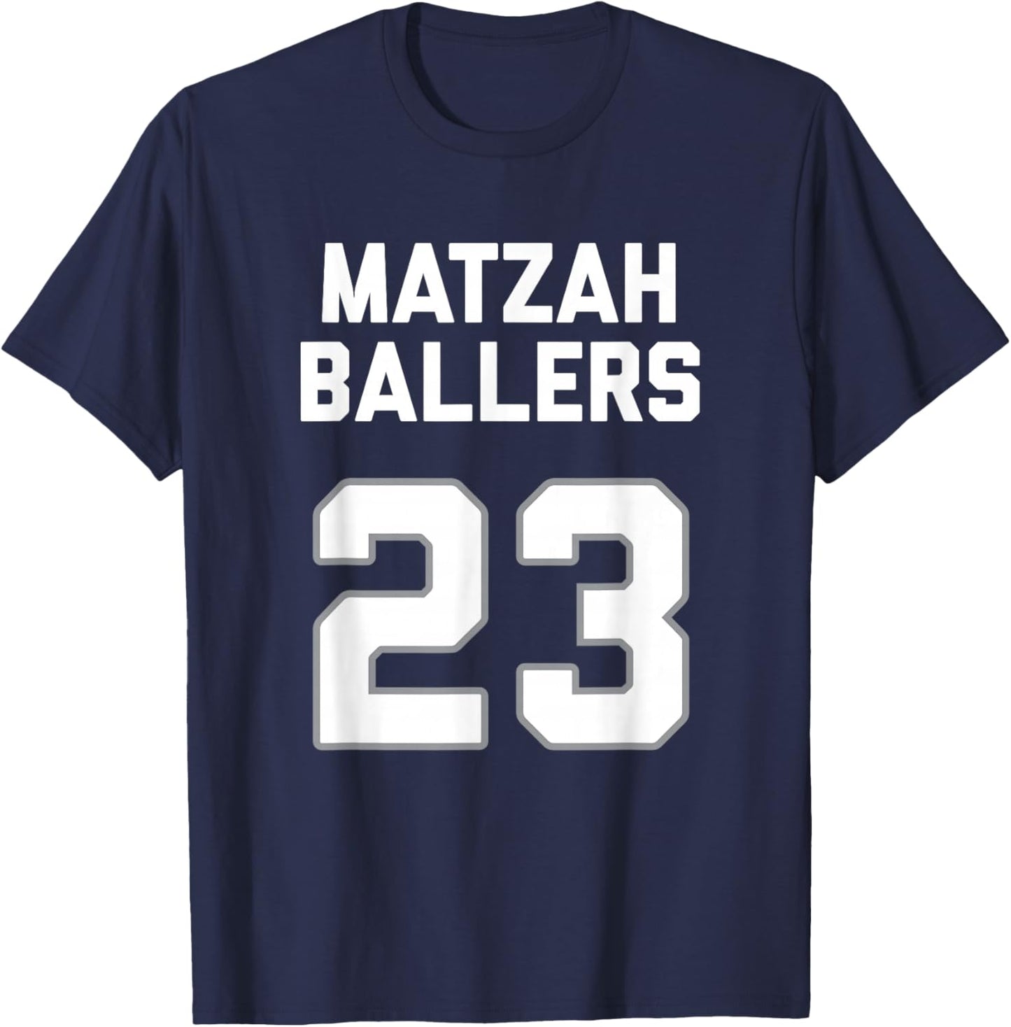 Matzah Baller 23 Funny Jewish Matzo Ball Pun Basketball Team T-Shirt - T-Shirt | Navy