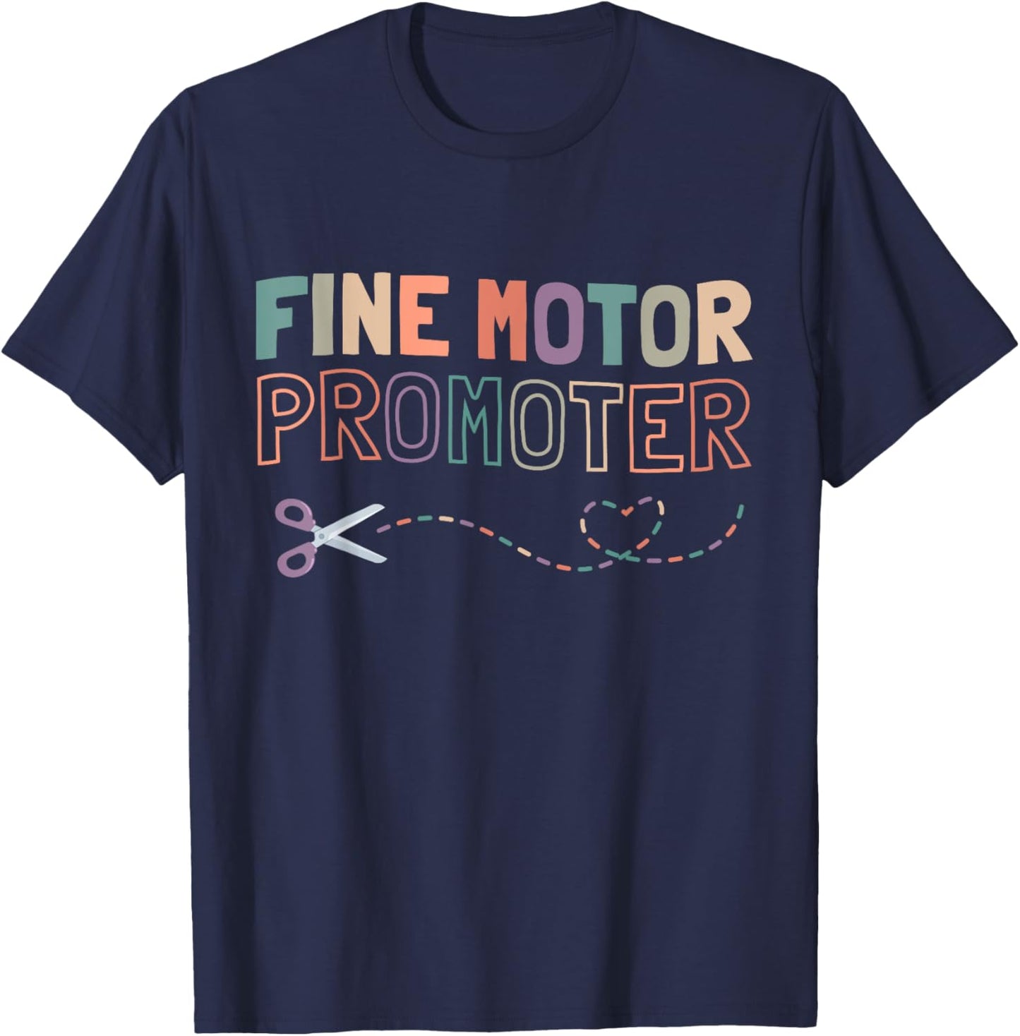 Groovy Fine Motor Promoter Occupational Therapy OT Therapist T-Shirt - T-Shirt | Navy