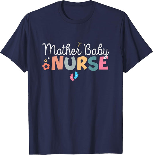 Mother Baby Nurse Postpartum Nurse Mom Baby Nurse Nursing T-Shirt - T-Shirt | Navy