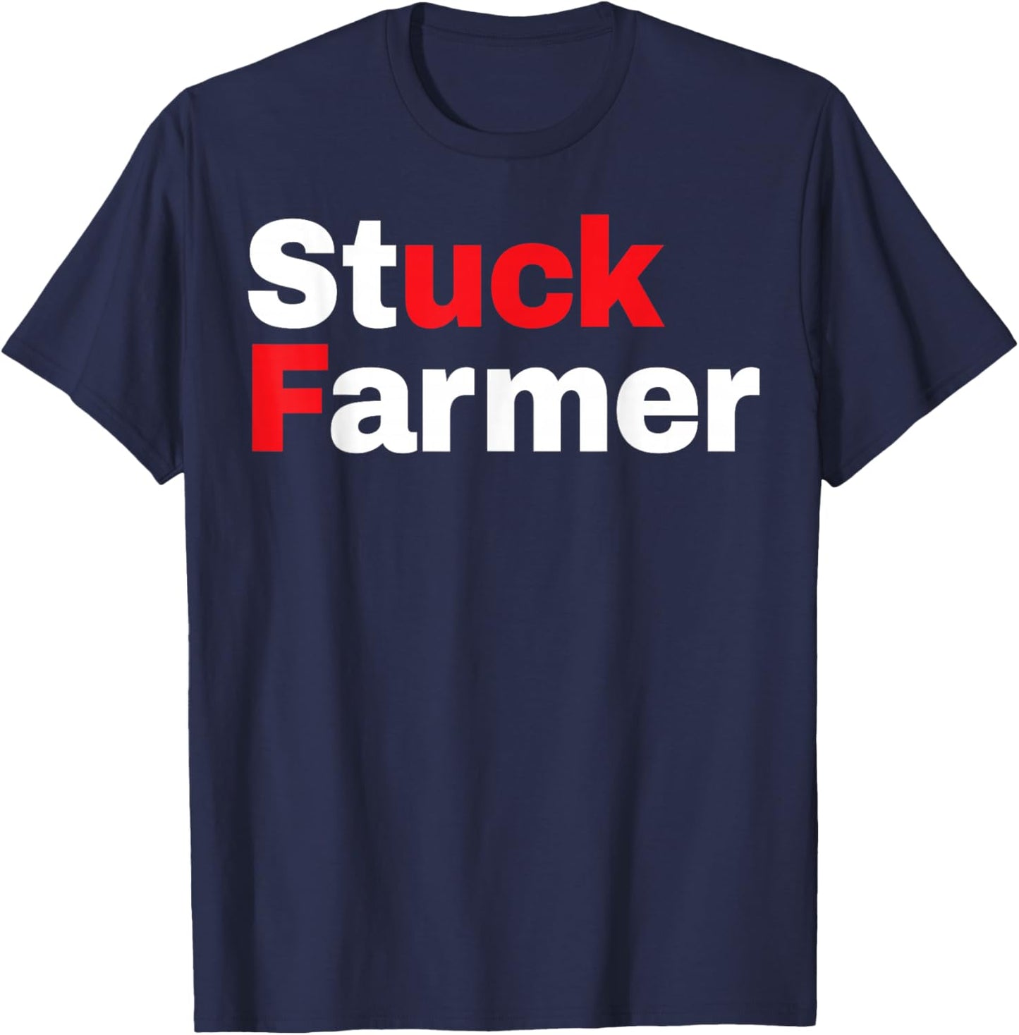 Stuck Farmer T-Shirt - T-Shirt | Navy