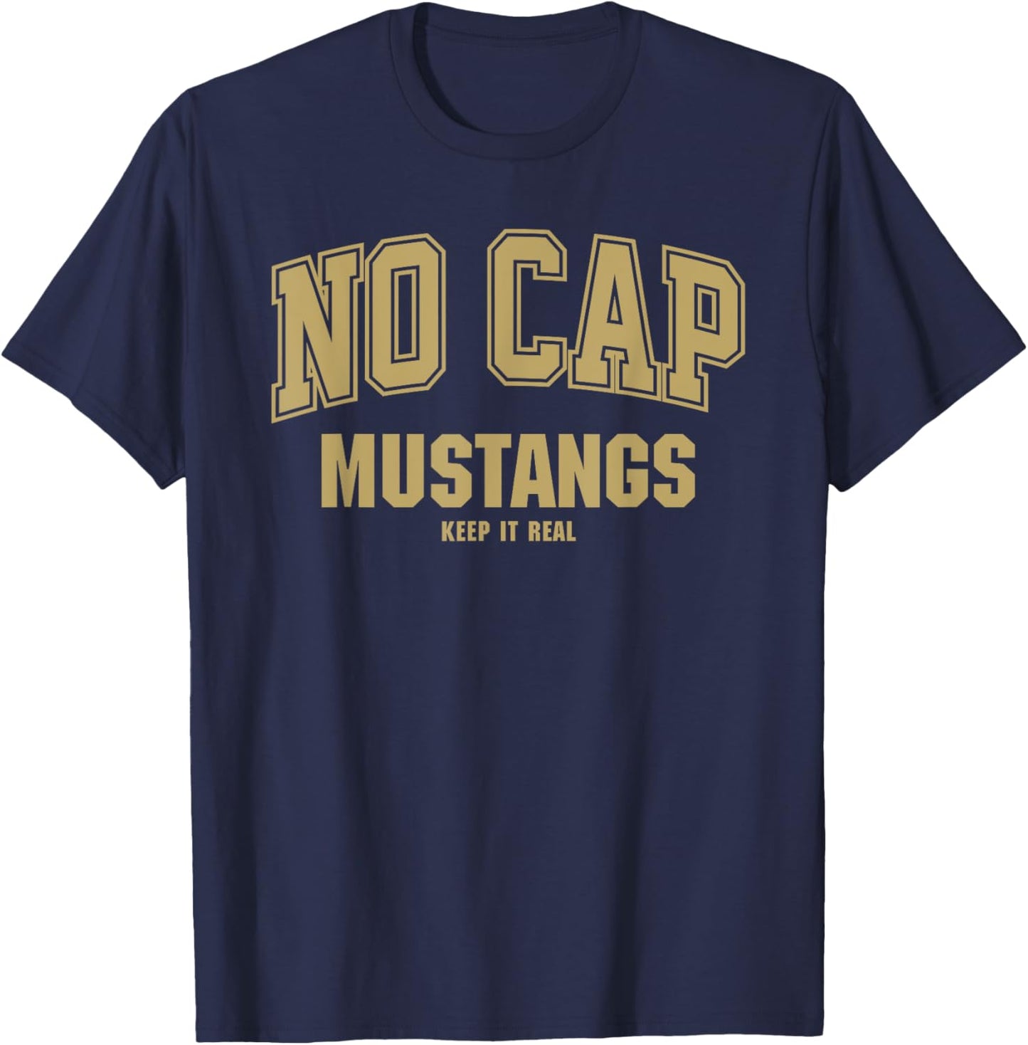 Coronado Mustangs NO CAP Keepin' It Real T-Shirt - T-Shirt | Navy