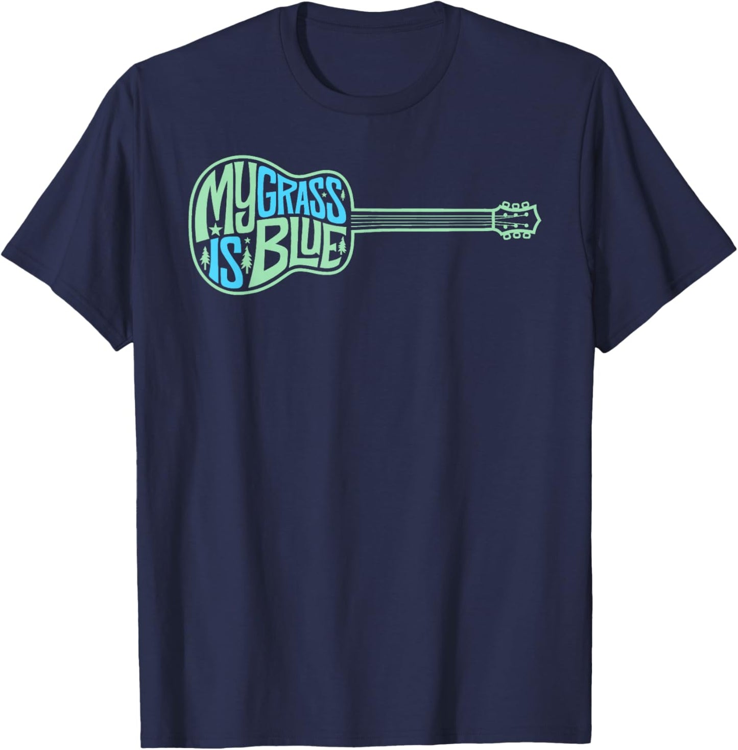 My Grass Is Blue Acoustic Guitar Bluegrass Music T-Shirt - T-Shirt | Navy