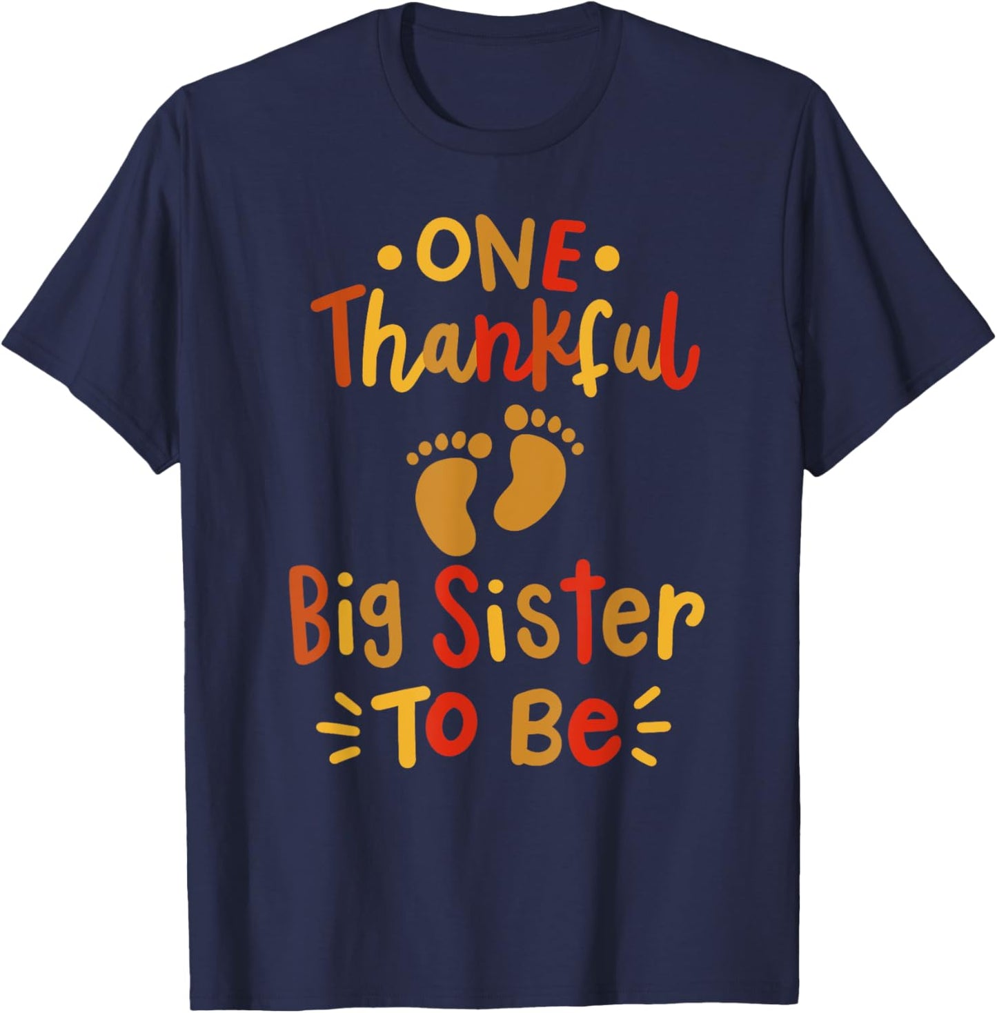 Thanksgiving Family Pregnancy Announcement Thankful Sister T-Shirt - T-Shirt | Navy