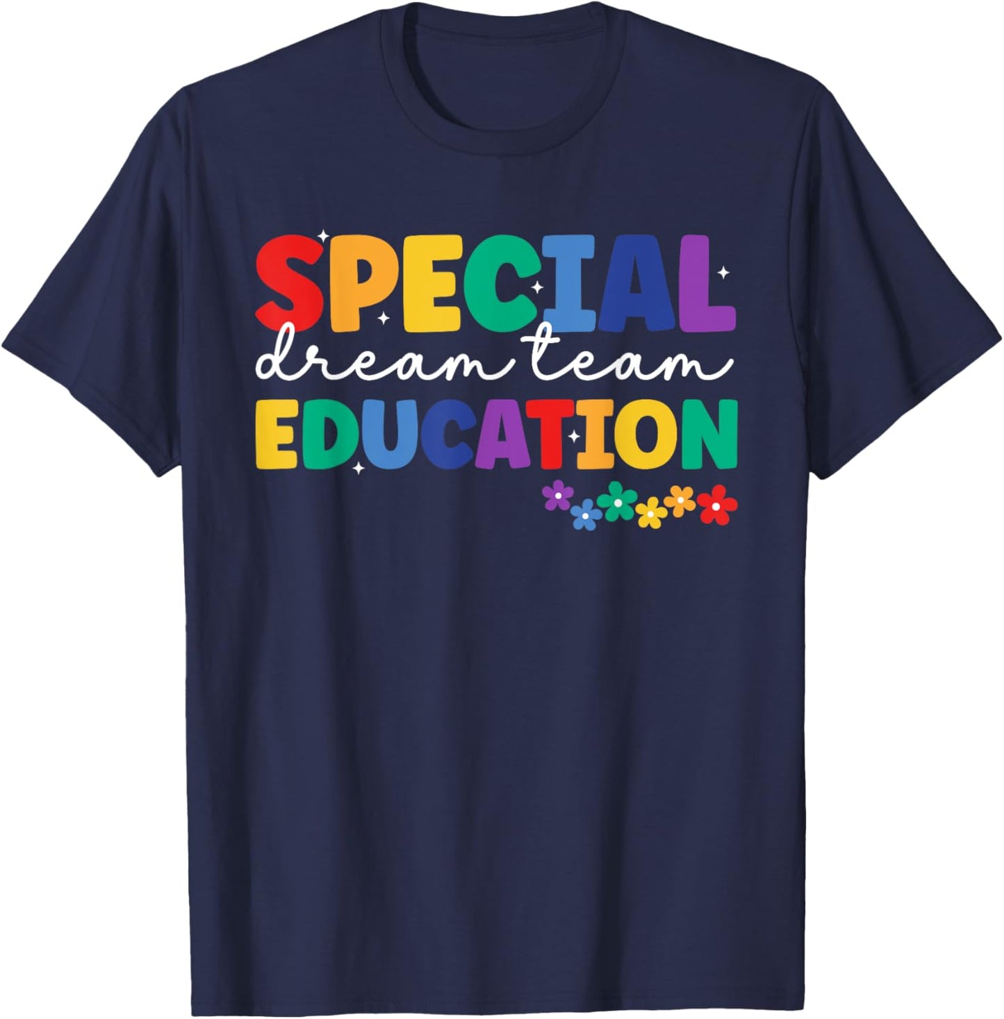 Special Education Squad Retro Dream Team SPED Teacher T-Shirt - T-Shirt | Navy