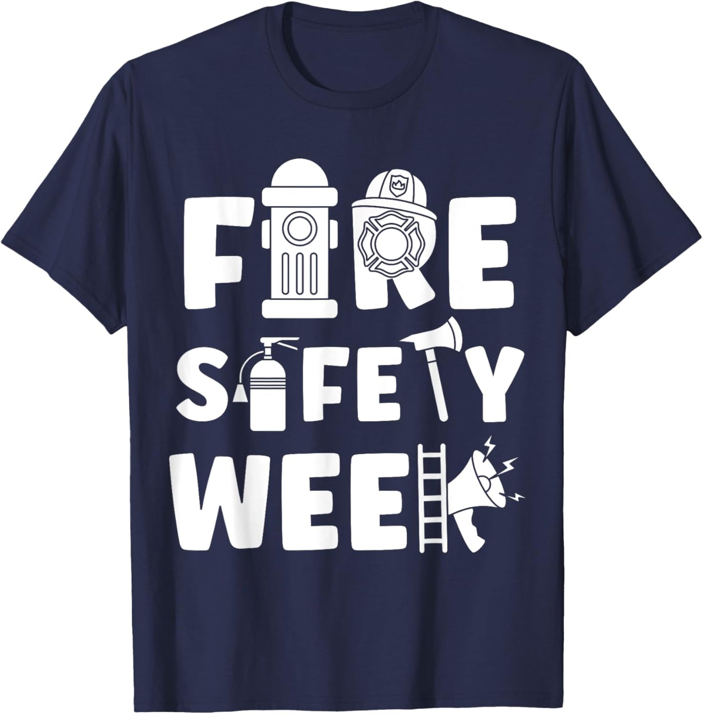 Fire Safety Week Prevention Month Firefighter Stop Drop Roll T-Shirt - T-Shirt | Navy