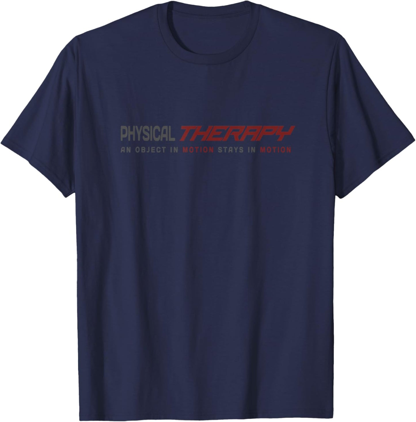 Physical Therapy - PT - Professional Physical Therapist T-Shirt - T-Shirt | Navy