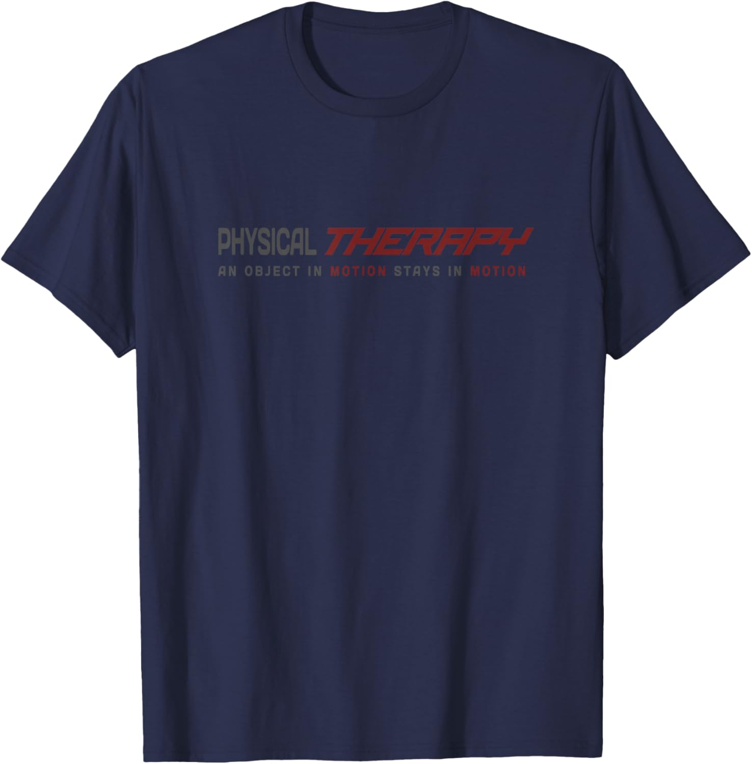 Physical Therapy - PT - Professional Physical Therapist T-Shirt - T-Shirt | Navy