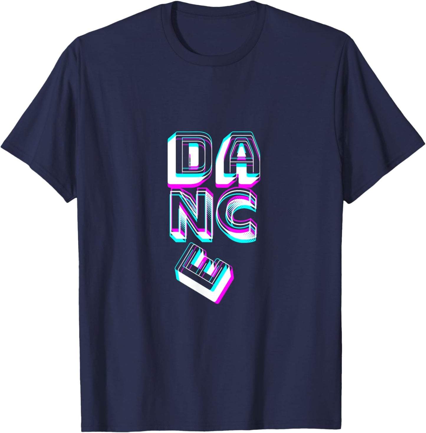 Dance Lettering! Saying for Dancer Dancer Disco Decoration T-Shirt - T-Shirt | Navy