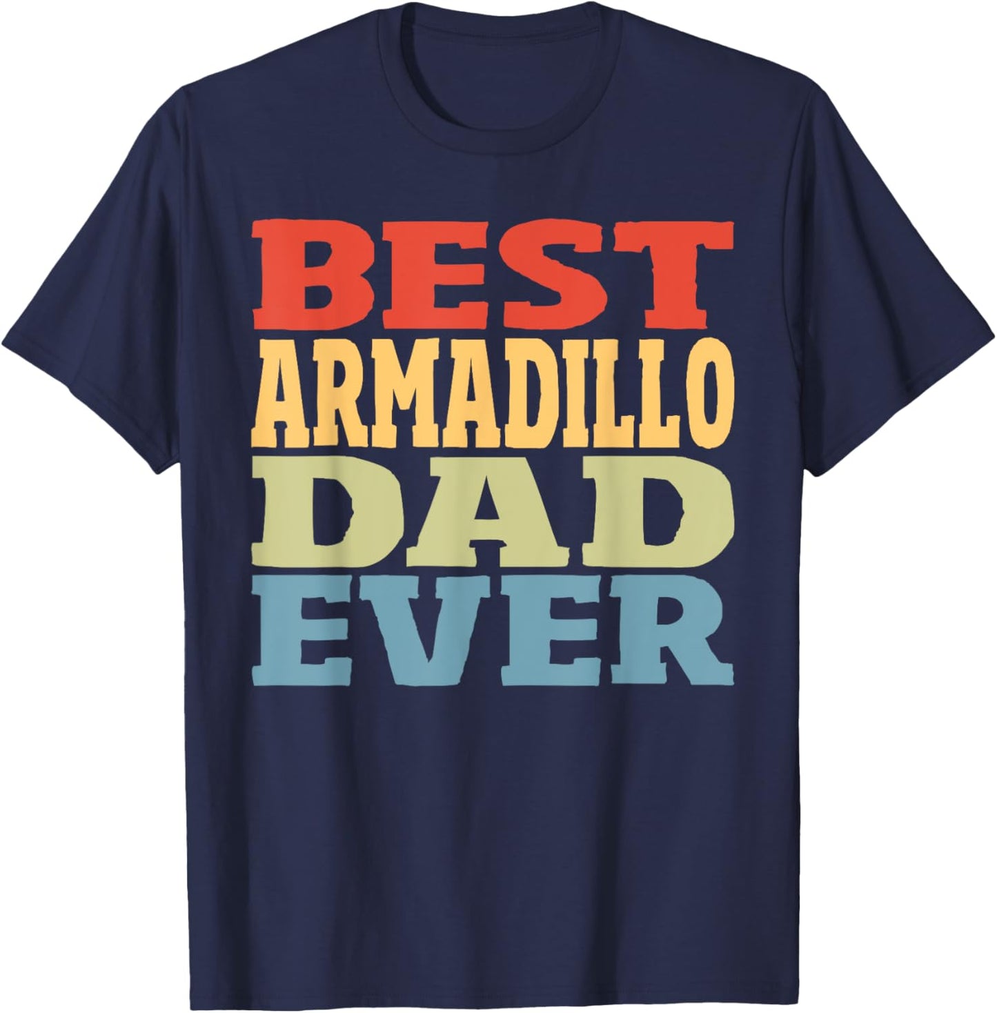 Best Armadillo Dad Ever Vintage Armadillo T-Shirt - T-Shirt | Navy