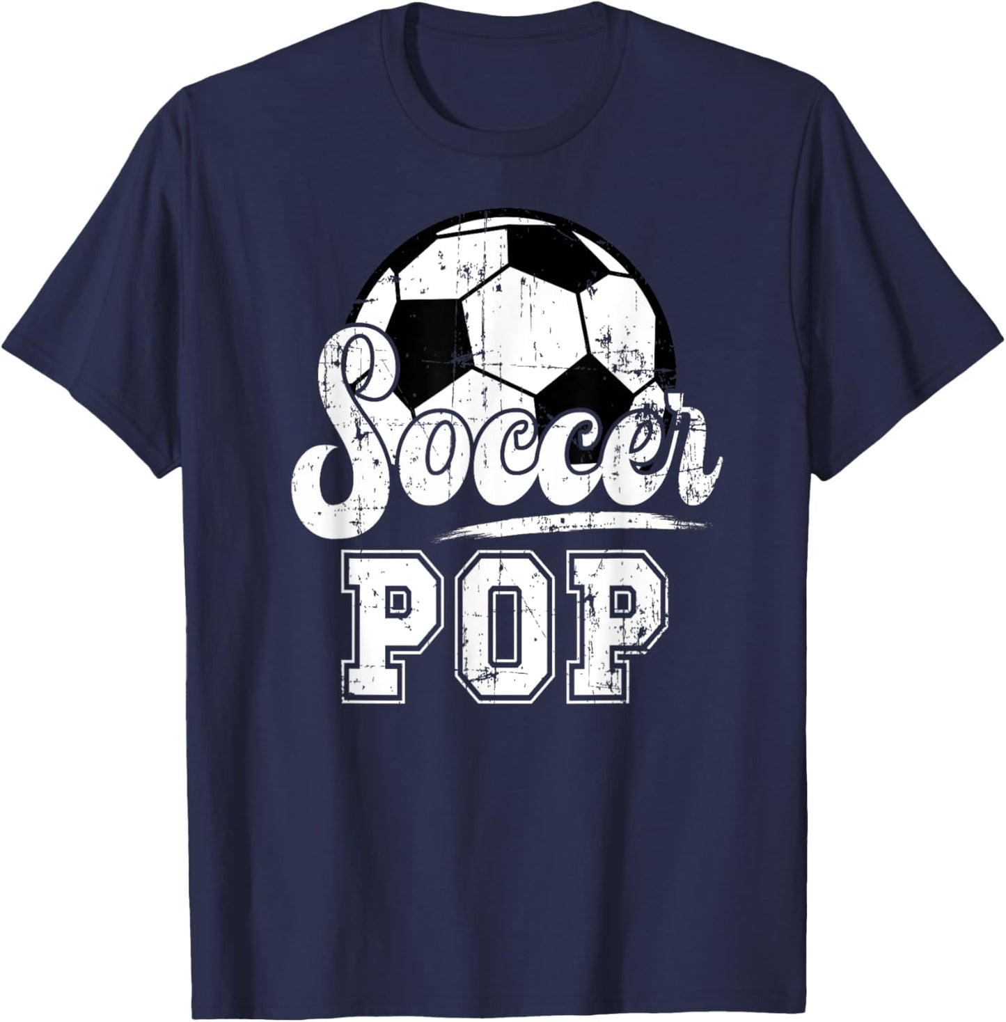 Soccer Pop Grandpa Pop Of A Soccer Player Pop T-Shirt - T-Shirt | Navy