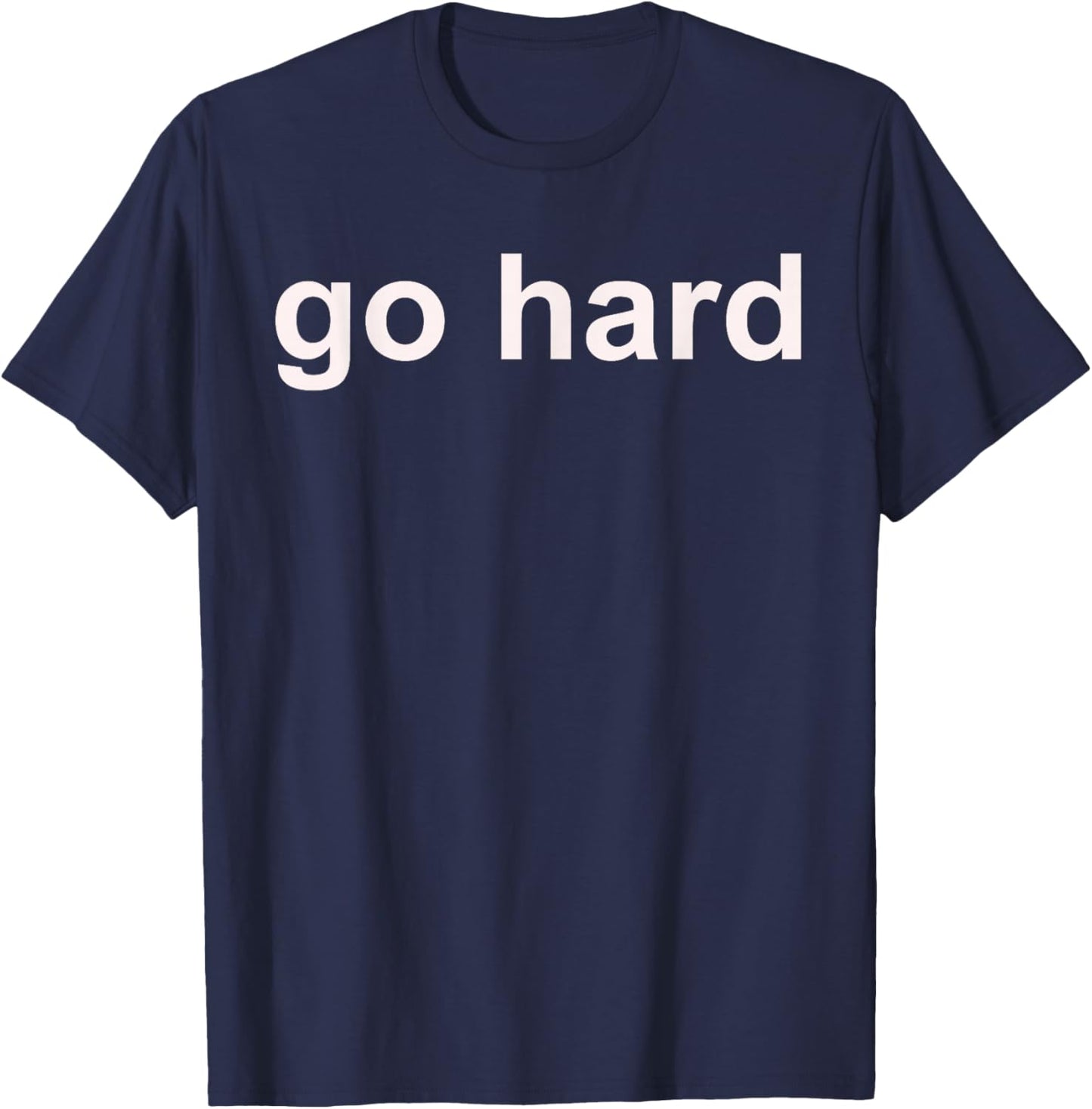 Go Hard T-Shirt - T-Shirt | Navy